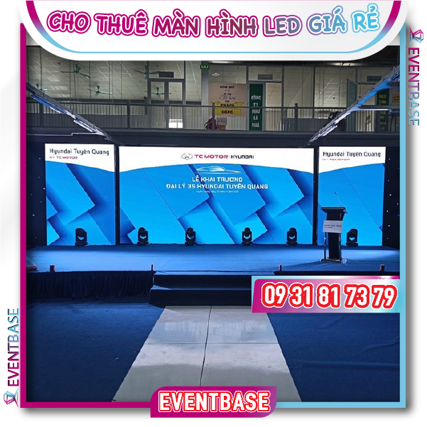 Cho thuê màn hình LED sự kiện