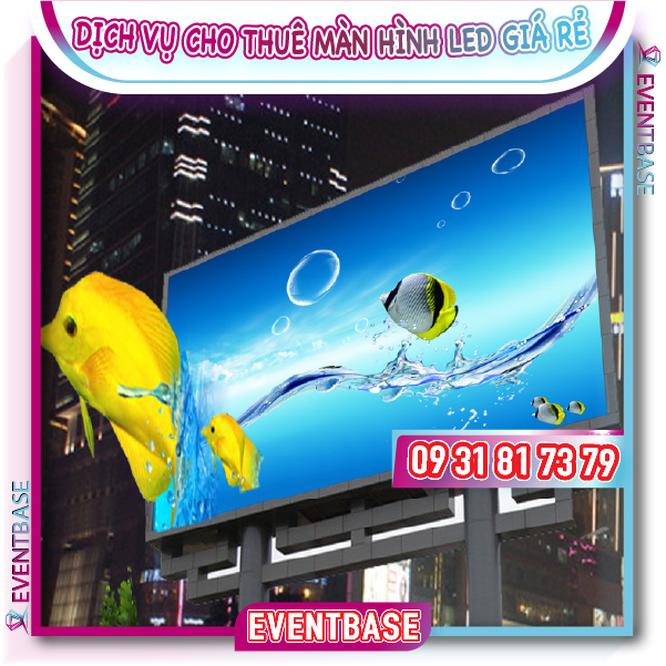 Cho thuê màn hình LED quảng cáo