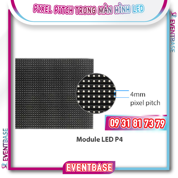 Pixel pitch màn hình LED P4