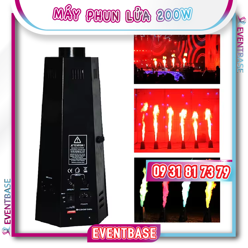 Máy phun lửa 200W
