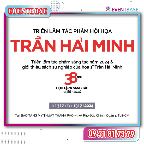 Triển lãm Tác phẩm Hội họa Trần Hải Minh