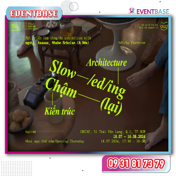 Triển lãm Kiến trúc chậm (lại)